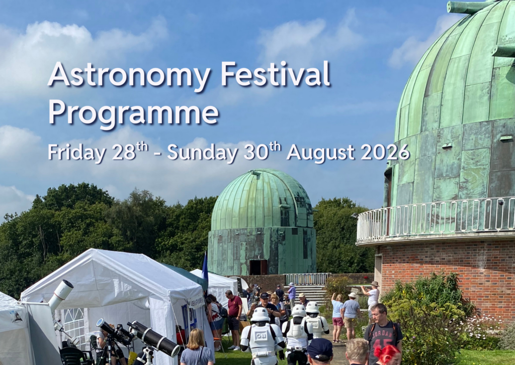 text: Astronomy festival programme / Friday 28th August - Sunday 30th August.
Image of Astronomy Festival stands and green Observatory Domes